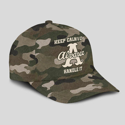 Keep Calm & Let Your Name Handle It Camo Cap ALVAREZ 13K1 C174PF