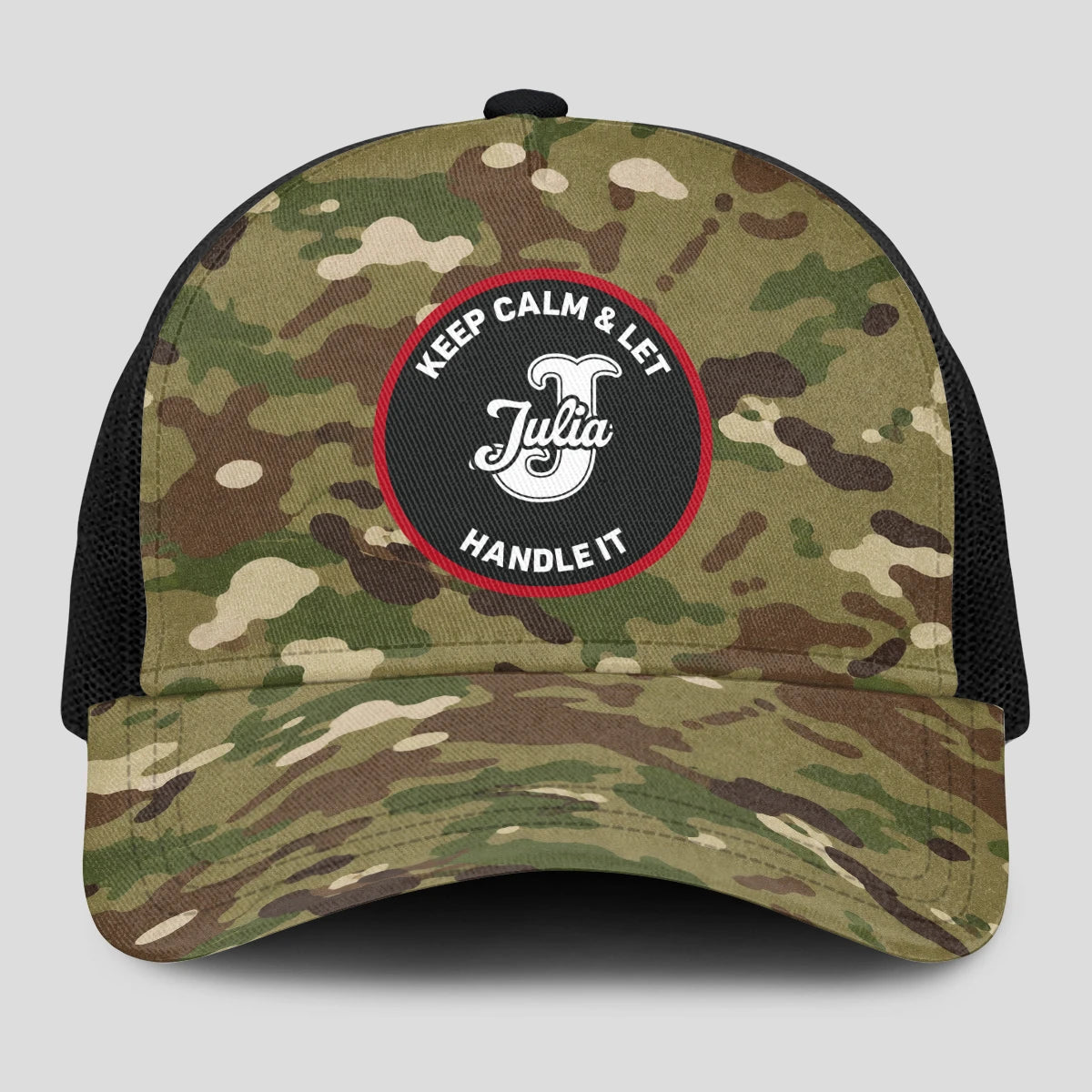 Keep Calm & Let Your Name Handle It Camo Mesh Cap JULIA 13K1 C209PF