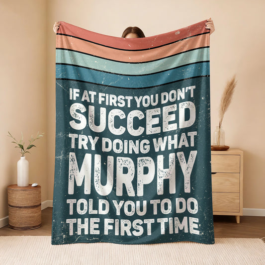 If At First You Don’t Succeed Retro Green Fleece Blanket MURPHY 13K1 BK29