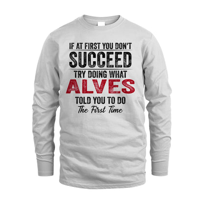 ALVES 13K1-357 If At First You Don't Succeed...