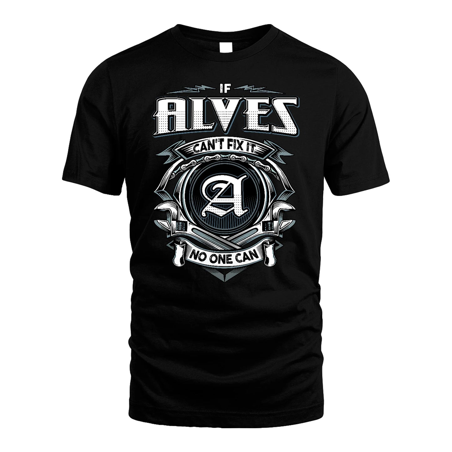 ALVES 13K1-510 Personalized  "Can’t Fix It No One Can"