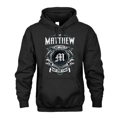 MATTHEW 13K1-510 Personalized  "Can’t Fix It No One Can"
