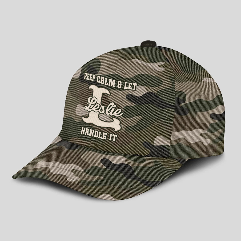 Keep Calm & Let Your Name Handle It Camo Cap LESLIE 13K1 C174PF
