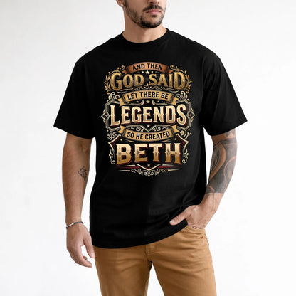 BETH 13K1-540 And Then God Said Let There Be Legends...