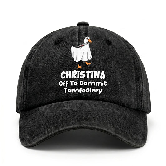 Off To Commit Tomfoolery Funny Goose Washed Cap CHRISTINA 13K1 C131PF