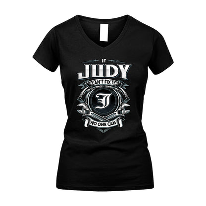 JUDY 13K1-510 Personalized  "Can’t Fix It No One Can"
