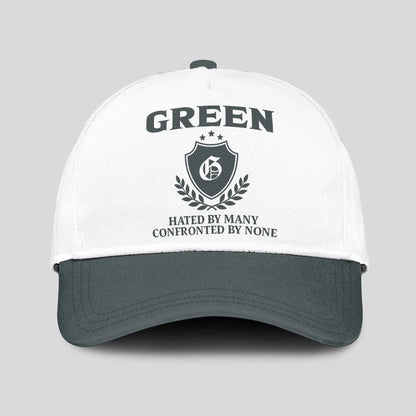 Hated By Many Confronted By None Royal Cap GREEN 13K1 C40PF