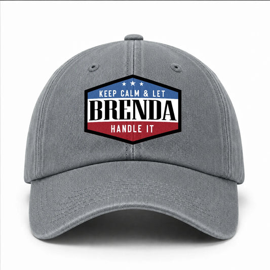 Keep Calm & Let Your Name Handle It Washed Cap BRENDA 13K1 C87PF