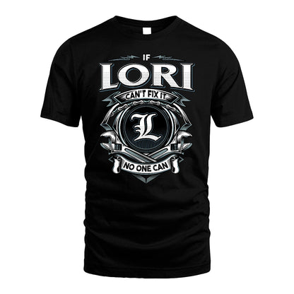 LORI 13K1-510 Personalized  "Can’t Fix It No One Can"