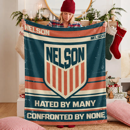 Hated By Many Confronted By None Retro Fleece Blanket NELSON 13K1 BK58