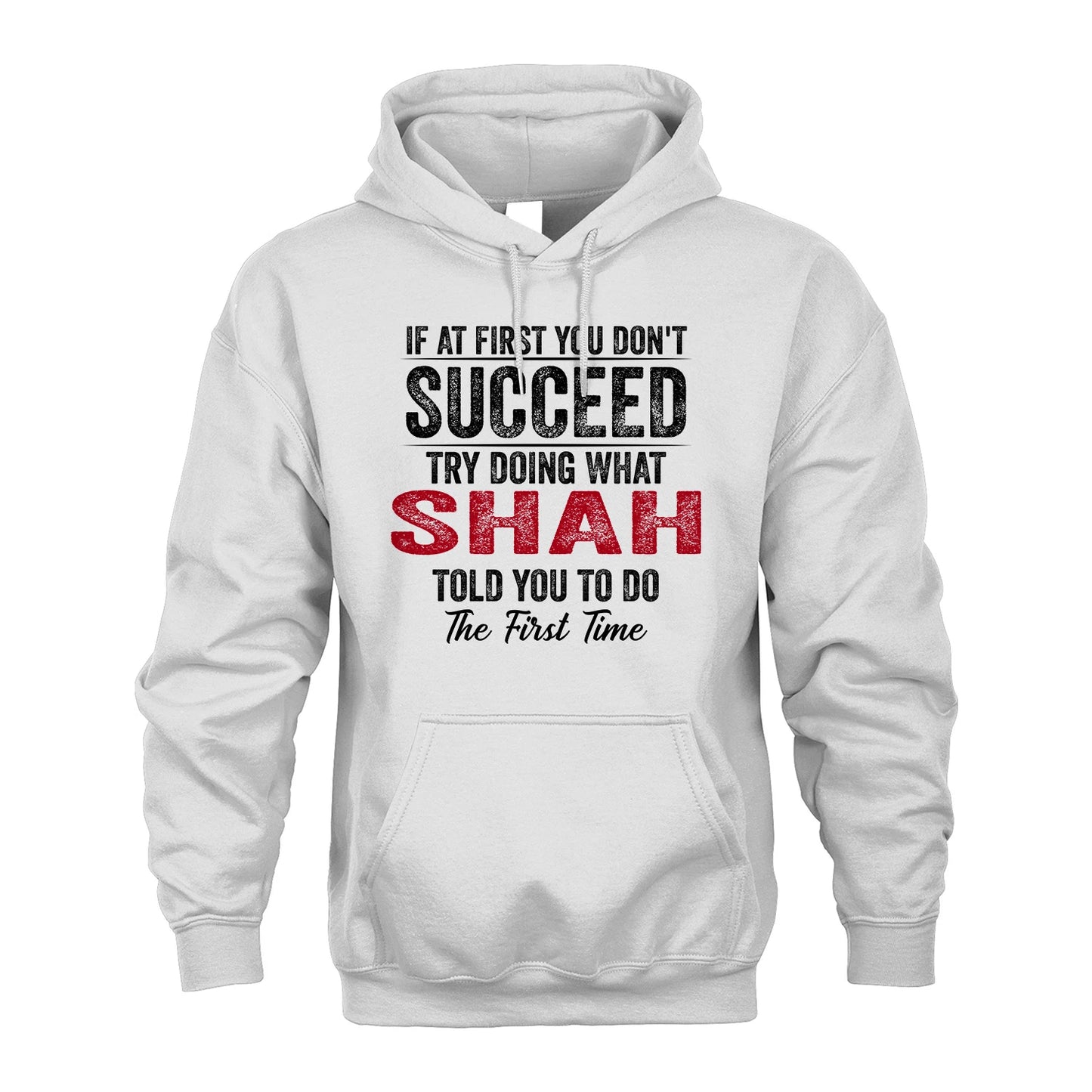 SHAH 13K1-357 If At First You Don't Succeed...