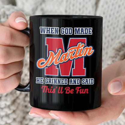 When God Made Your Name Personalized Baseball Mug MARTIN 13K1 MG07
