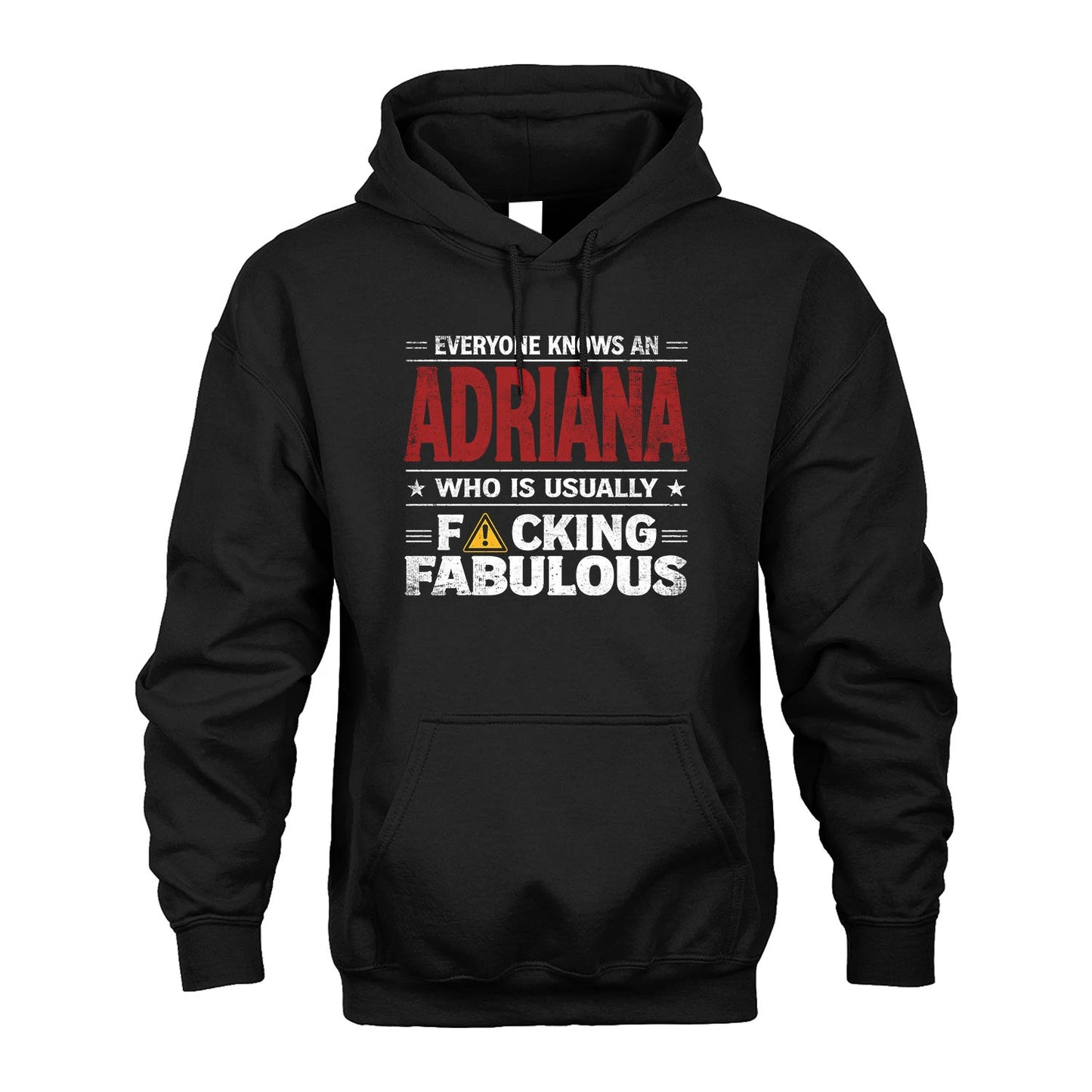ADRIANA 13K1-565 Everyone Know A/An Name Who Is Usually...