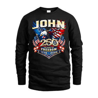 JOHN 13K1-530 ...250 Years Of Freedom 1776-2026