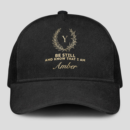 Be Still And Know That I Am Name Black Mesh Cap AMBER 13K1 C202PF