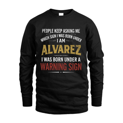 ALVAREZ 13K1-562 People Keep Asking Me ...