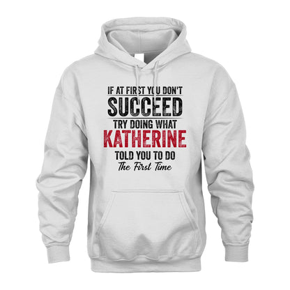 KATHERINE 13K1-357 If At First You Don't Succeed...