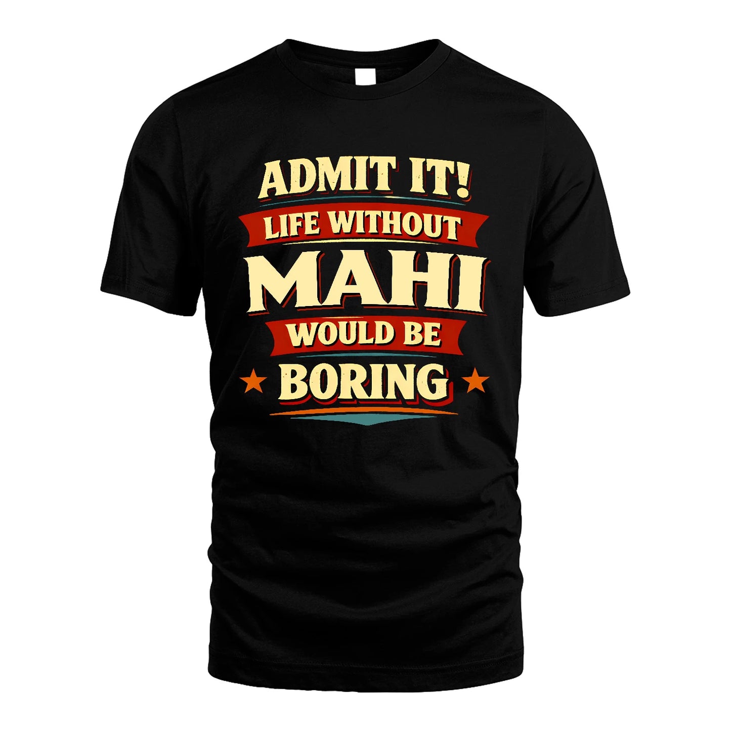 MAHI 13K10-503 Admit It Life Without...