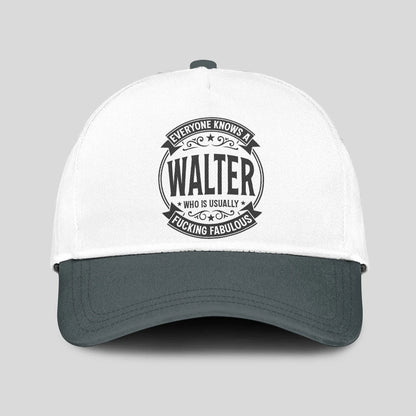 Everyone Knows A Name Who is Usually ... WALTER 13K1 C27PF