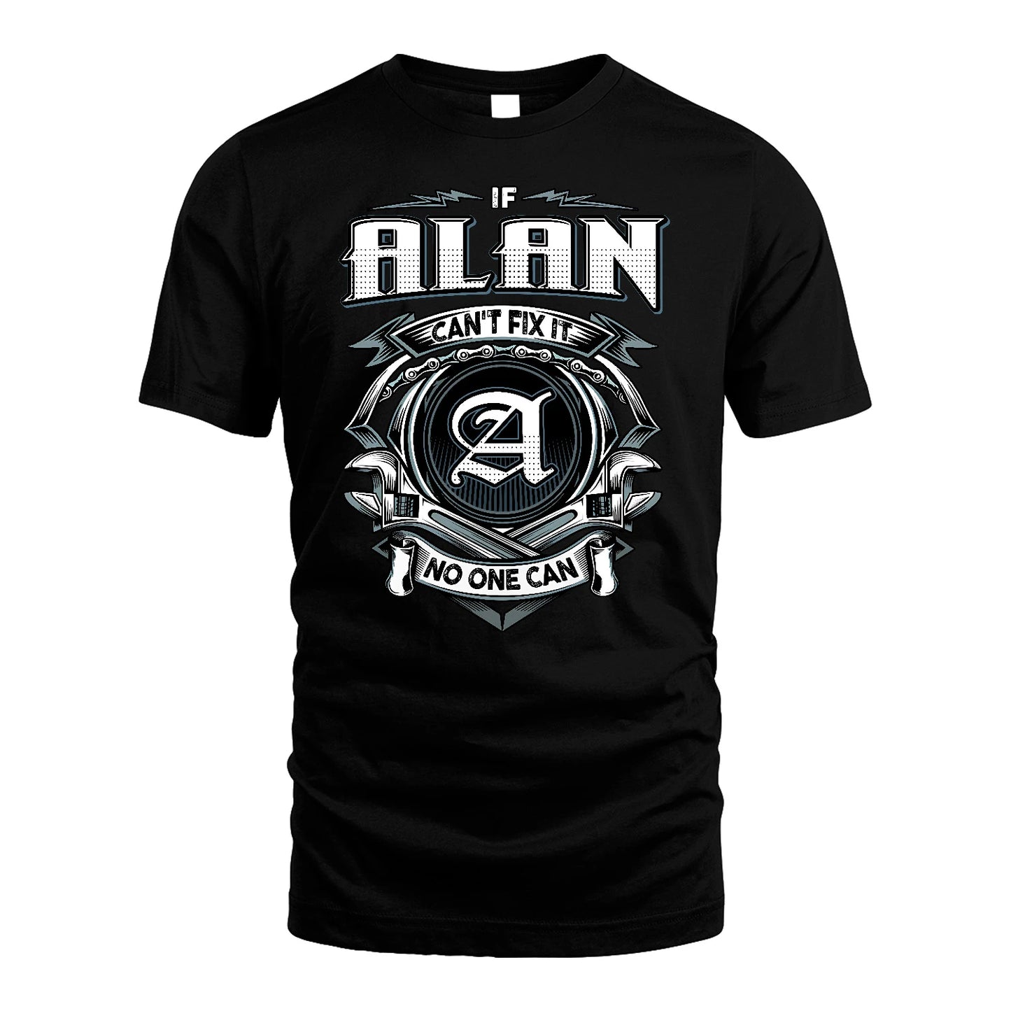 ALAN 13K1-510 Personalized  "Can’t Fix It No One Can"