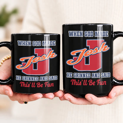 When God Made Your Name Personalized Baseball Mug JOSH 13K1 MG07