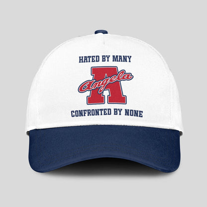Hated By Many Confronted By None Sporty Cap ANGELA 13K1 C45PF