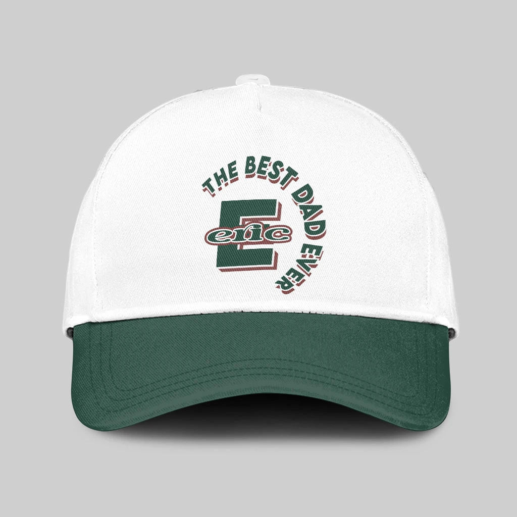 The Best Dad Ever Custom Name Cap ERIC 13K1 C35PF