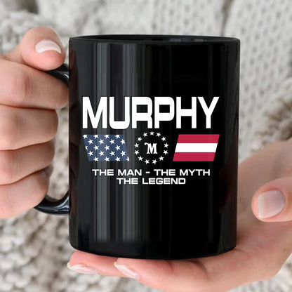 The Man The Myth The Legend Us Flag Mug MURPHY 13K1 MG23