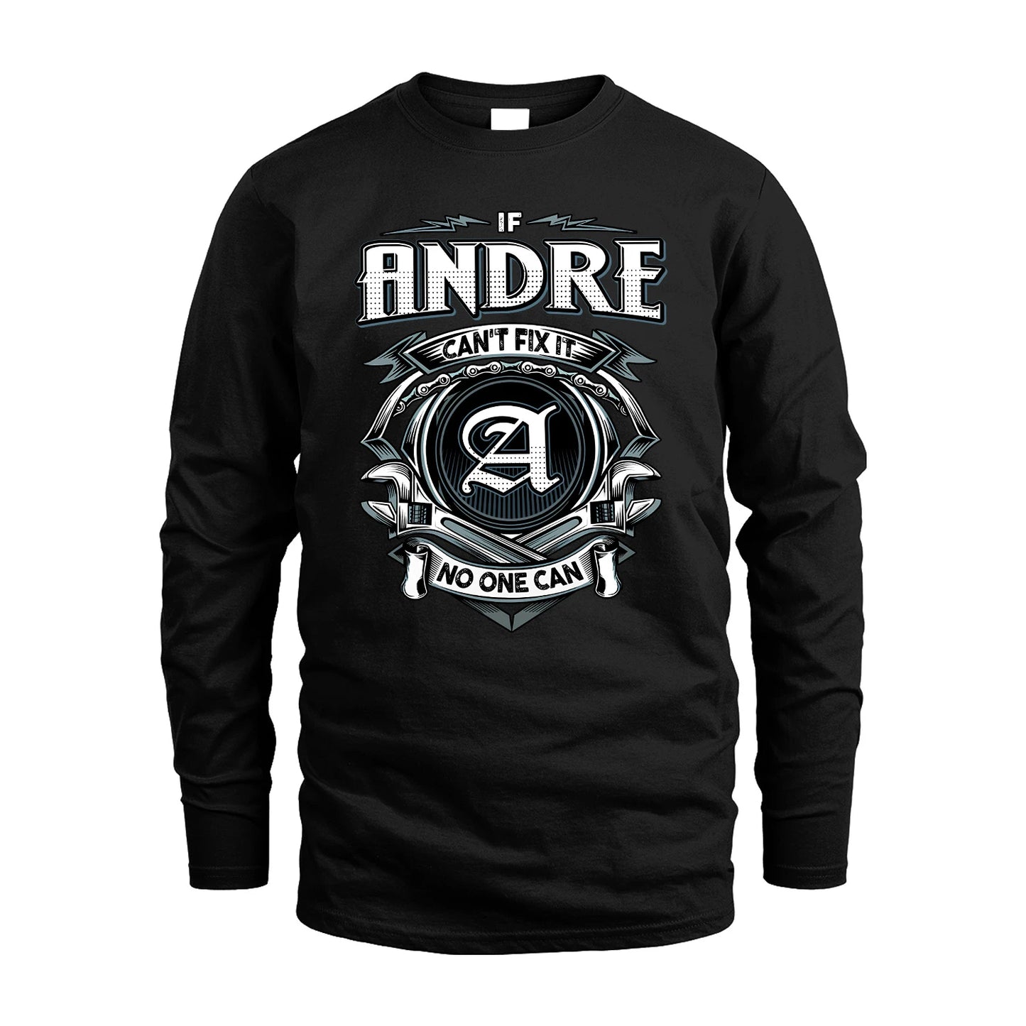 ANDRE 13K1-510 Personalized  "Can’t Fix It No One Can"