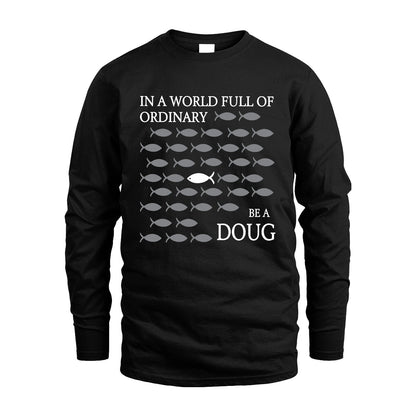 DOUG 13K1-558 In A World Full Of Ordinary