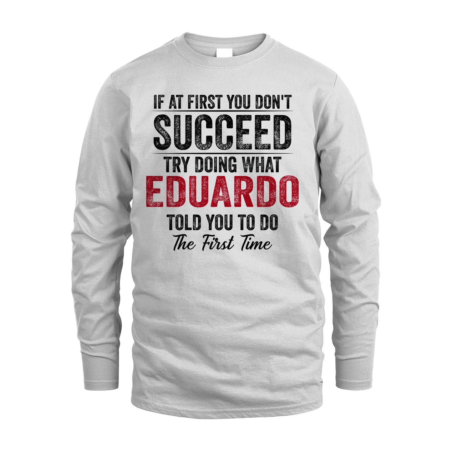 EDUARDO 13K1-357 If At First You Don't Succeed...