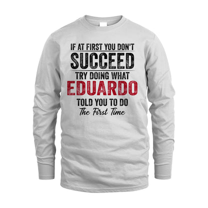 EDUARDO 13K1-357 If At First You Don't Succeed...