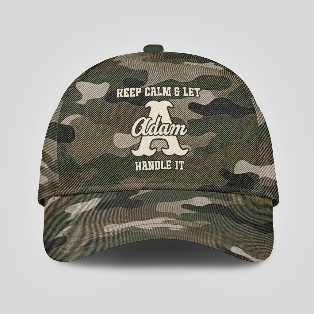 Keep Calm & Let Your Name Handle It Camo Cap ADAM 13K1 C174PF