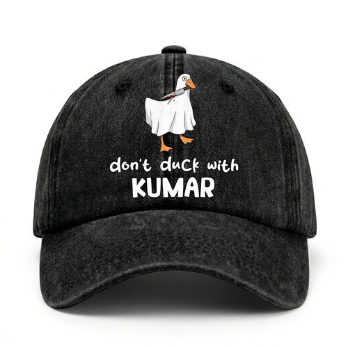 Don't Duck With Your Name Funny Washed Cap KUMAR 13K1 C129PF