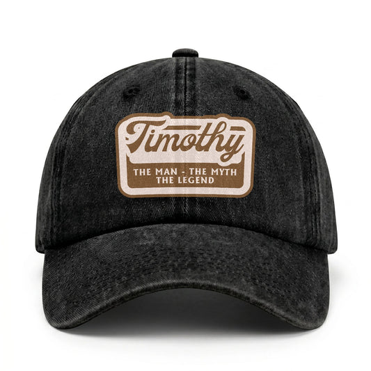 The Man - The Myth - The Legend TIMOTHY 13K C29PF