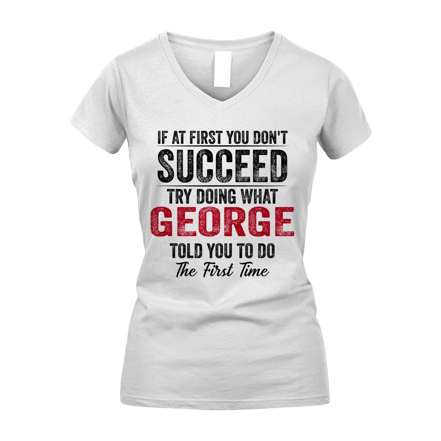 GEORGE 13K1-357 If At First You Don't Succeed...