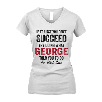 GEORGE 13K1-357 If At First You Don't Succeed...