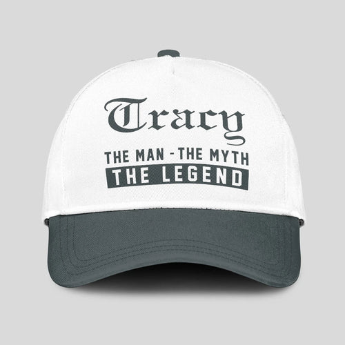 The Man The Myth The Legend Luxury Cap TRACY 13K1 C39PF