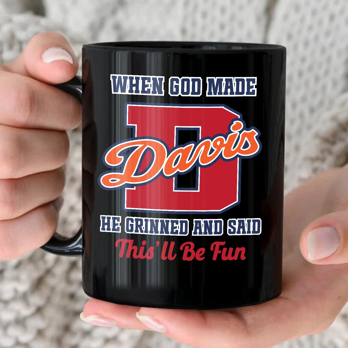 When God Made Your Name Personalized Baseball Mug DAVIS 13K1 MG07