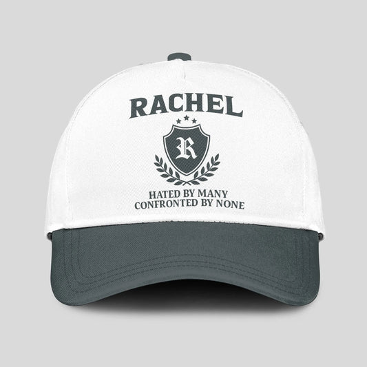 Hated By Many Confronted By None Royal Cap RACHEL 13K1 C40PF