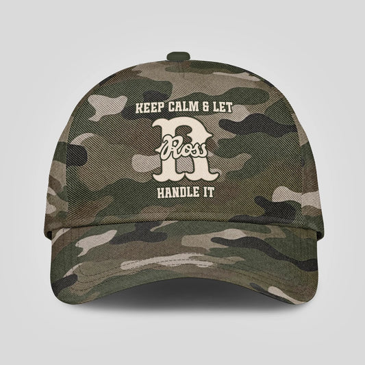 Keep Calm & Let Your Name Handle It Camo Cap ROSS 13K1 C174PF