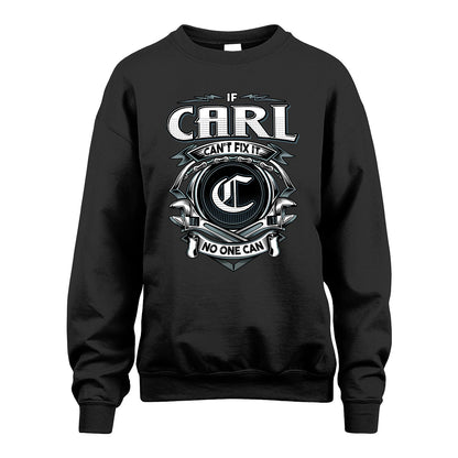 CARL 13K1-510 Personalized  "Can’t Fix It No One Can"