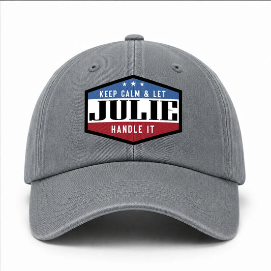 Keep Calm & Let Your Name Handle It Washed Cap JULIE 13K1 C87PF
