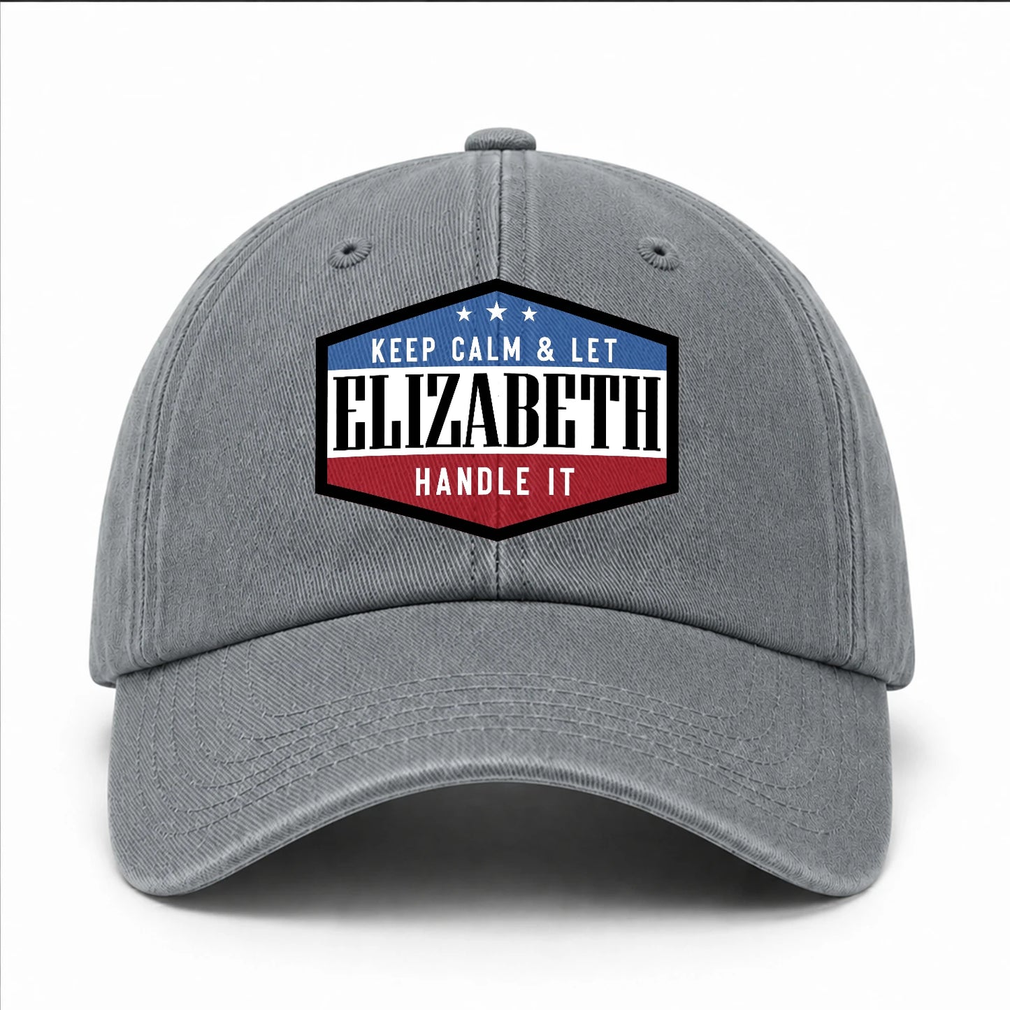 Keep Calm & Let Your Name Handle It Washed Cap ELIZABETH 13K1 C87PF