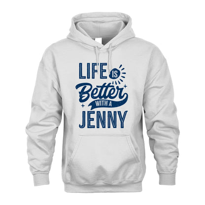 JENNY 13K1-116 Personalized Name Quote T-Shirt Life Is Better With Unisex Gift