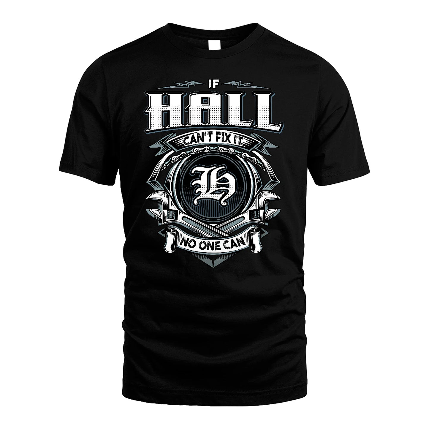 HALL 13K1-510 Personalized  "Can’t Fix It No One Can"