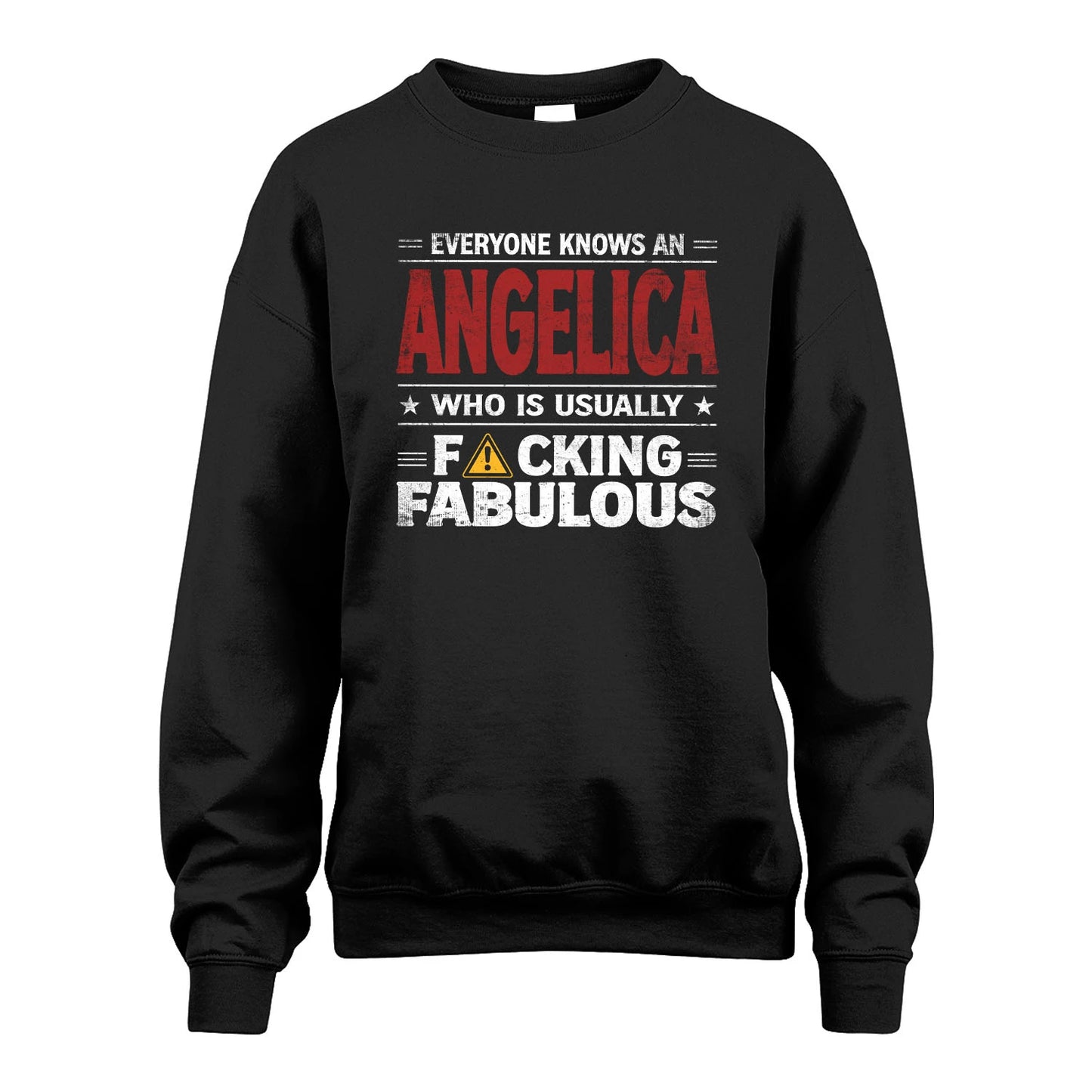 ANGELICA 13K1-565 Everyone Know A/An Name Who Is Usually...