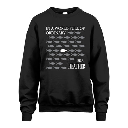 HEATHER 13K1-558 In A World Full Of Ordinary