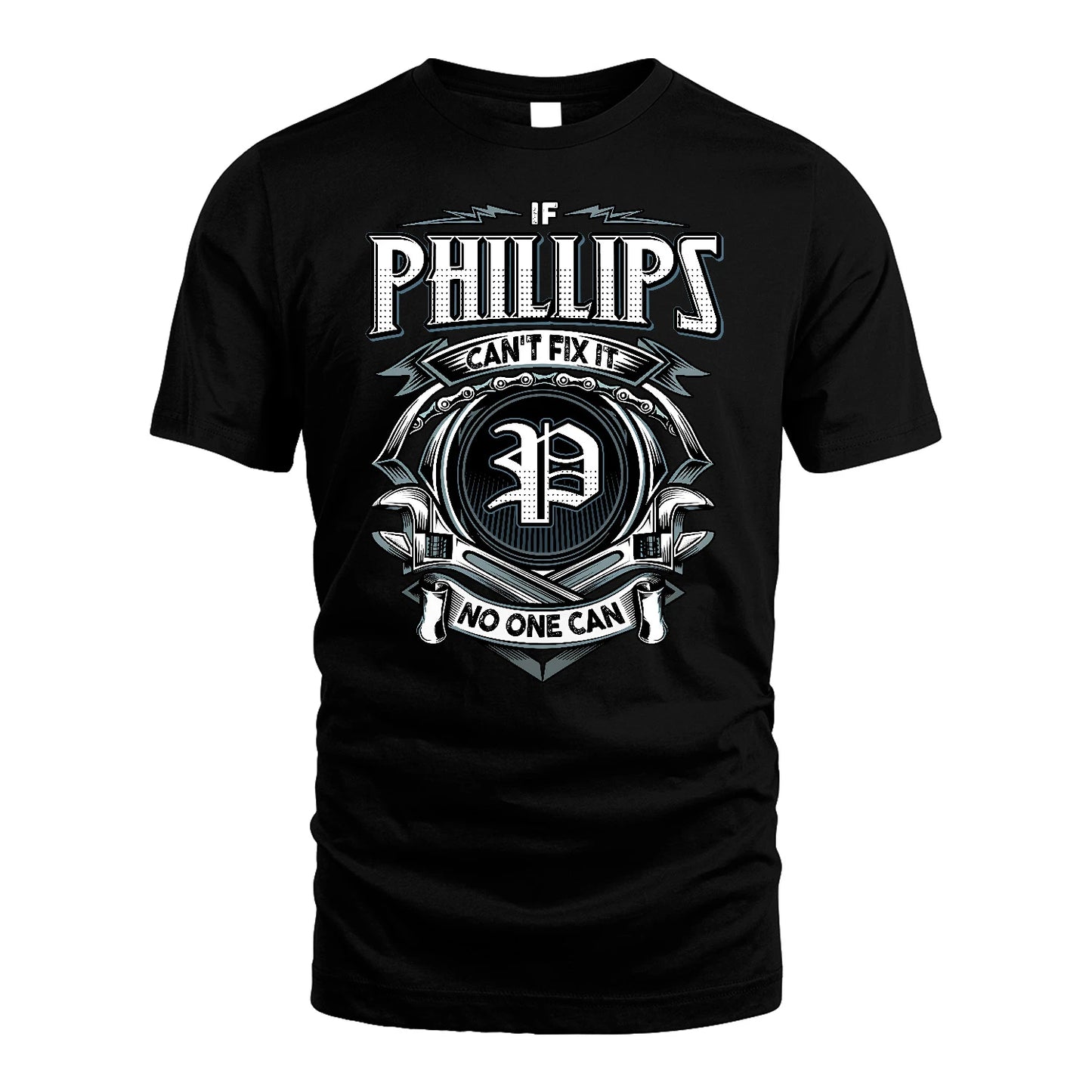 PHILLIPS 13K1-510 Personalized  "Can’t Fix It No One Can"