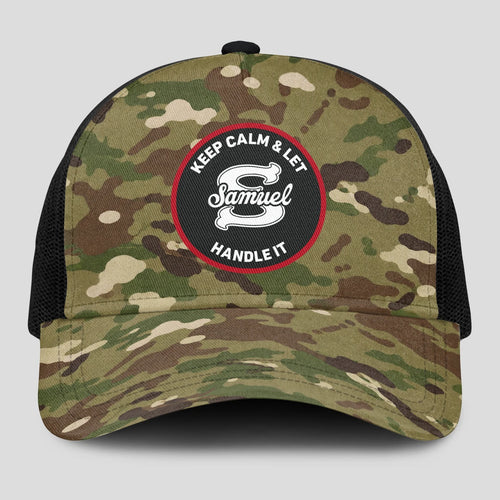 Keep Calm & Let Your Name Handle It Camo Mesh Cap SAMUEL 13K1 C209PF